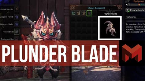 Monster Hunter World Plunderers Blade: how to get the Plunderblade, the.